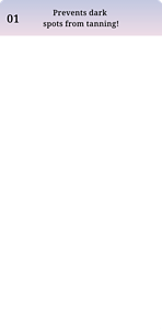 Prevents dark spots from tanning!