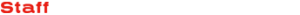 Staff