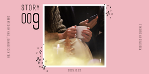 STORY 009
