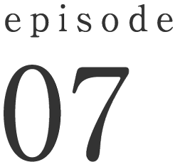 episode 07