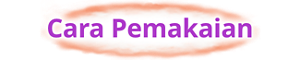 Cara Pemakaian