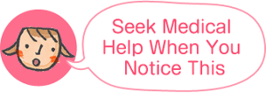 Seek Medical Help When You Notice This