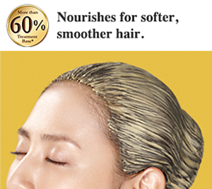 More than 60% Treatment Base* Nourishes for softer, smoother hair.