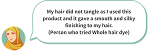 My hair did not tangle as I used this product and it gave a smooth and silky finishing to my hair. (Person who tried Whole hair dye)