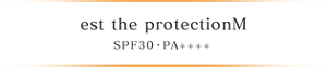 est the protectionM SPF30 PA++++
