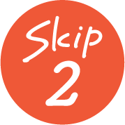 Skip 2