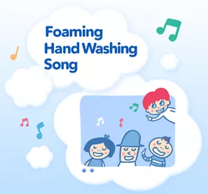 Foaming Hand Washing Song