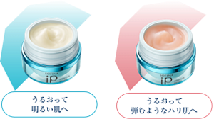 毛穴の目立たない澄んだうるおい肌へ うるおって弾むようなハリ肌へ  うるおって明るい肌へ