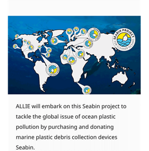 ALLIE will embark on this Seabin project to tackle the global issue of ocean plastic pollution by purchasing and donating marine plastic debris collection devices Seabin.