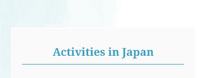 Activities in Japan