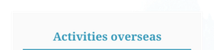 Activities overseas
