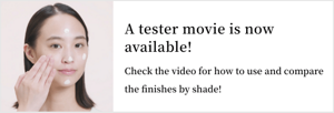 A tester movie is now available!Check the video for how to use and compare the finishes by shade!
