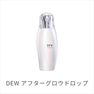 DEW アフターグロウドロップ