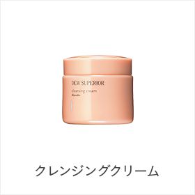 商品ラインナップ | DEW SUPERIOR BASIC | カネボウ化粧品