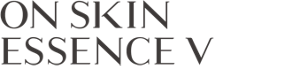 ON SKIN ESSENCE V