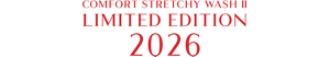 comfort stretchy wash II limited edition 2026