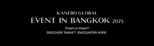 KANEBO GLOBAL EVENT IN BANGKOK 2025 Cream or dream? DISCOVER TAISHITM. ENCOUNTER HOPE.
