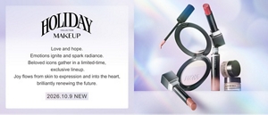 HOLIDAY MAKEUP COLLECTION Love and hope. Emotions ignite and spark radiance. Beloved icons gather in a limited-time, exclusive lineup. Joy flows from skin to expression and into the heart, brilliantly renewing the future. 2026.10.9 NEW