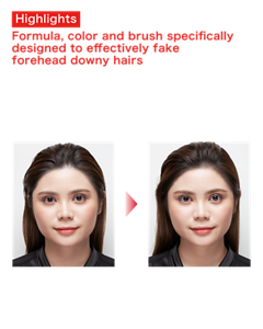 Highlights Formula, color and brush specifically designed to effectively fake forehead downy hairs ●A formula that allows the color to last long even on the forehead, which is prone to sebum and sweat ●Natural coloration that allows for easy blending ●A super-fine brush that recreates fine downy hairs Before After Finished image (EX-1)  Just apply it where you want. Fakes fluffy natural downy hair for a more sculpted look* *Due to makeup effects