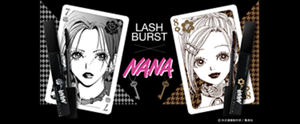 LASH BURST × NANA ©矢沢漫画制作所/集英社