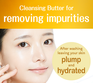 Cleansing Butter for removing impurities After washing leaving your skin plump and hydrated