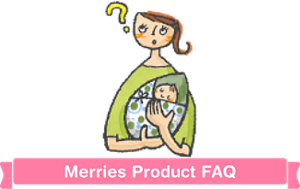 Merries Product FAQ