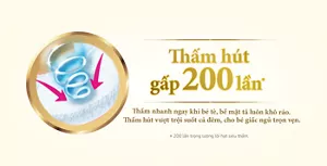 Thấm hút gấp 200 lần* Thấm nhanh ngay khi bé tè, bề mặt tã luôn khô ráo.Thấm hút vượt trội suốt cả đêm, cho bé giấc ngủ trọn vẹn.* 200 lần trọng lượng lõi hạt siêu thấm.