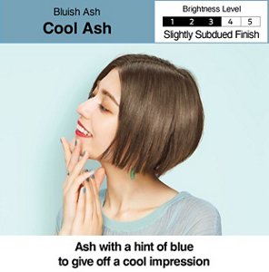 Cool Ash. Brightness Level: Slightly Subdued Finish. 3 out of 5.