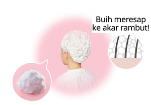 Buih meresap ke akar rambut!