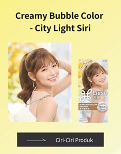 Creamy Bubble Color -City Light Siri