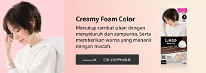 Liese Blauné Creamy Foam Color , Menutup rambut uban dengan menyeluruh dan sempurna. Serta memberikan warna yang menarik dengan mudah.