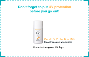Don’t forget to put UV protection  before you go out!