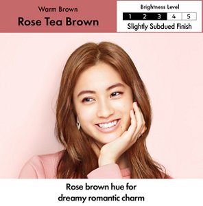 Rose Tea Brown. Brightness Level: Slightly Subdued Finish. 3 out of 5. 