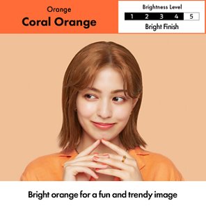 Coral Orange. Brightness Level: Bright Finish. 4 out of 5. 
