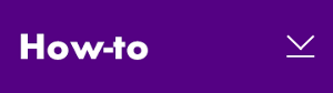 How-to