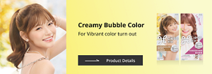Creamy Bubble Color For Vibrant color turn out
