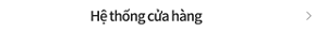 Hệ thống cửa hàng