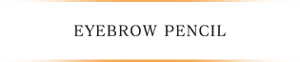 EYEBROW PENCIL