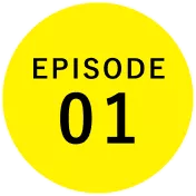 EPISODE01