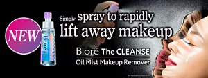 Bioré The CLEANSE Oil Mist Makeup Remover. Simply spray to rapidly lift away makeup