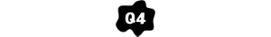 Q4