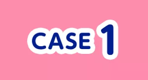 CASE 1