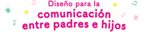 Diseño para la comunicación entre padres e hijos