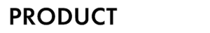 PRODUCT