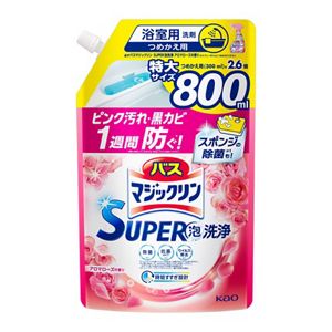 バスマジックリン　ＳＵＰＥＲ泡洗浄　アロマローズの香り　つめかえ用　８００ｍｌ