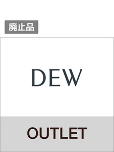 DEW(デュウ）OUTLET（アウトレット）