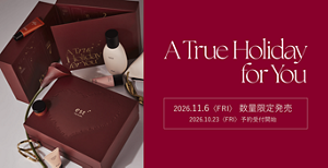 2026.11.6〈FRI〉数量限定発売 2026.10.23〈FRI〉予約受付開始