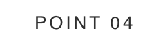 POINT 04
