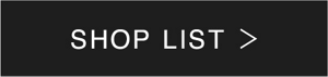 SHOP LIST