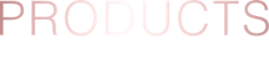 PRODUCTS 商品詳細